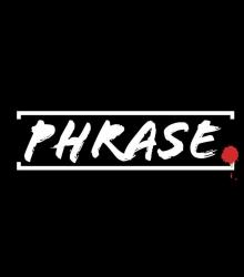 Phrase - Live & Stream \ CANCELLED - Deze avond gesloten