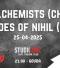 Alchemists (CH) + Echoes of Nihil (BE)